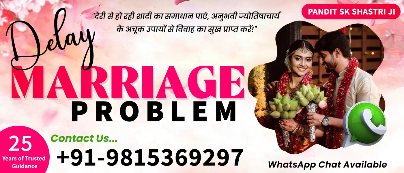 Delay Marriage Problem